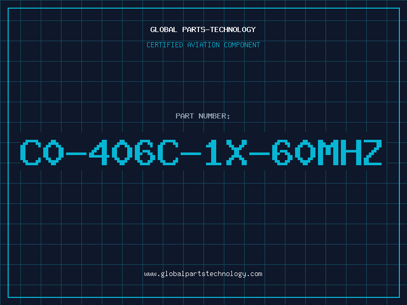 Aviation Part C0-406C-1X-60MHZ