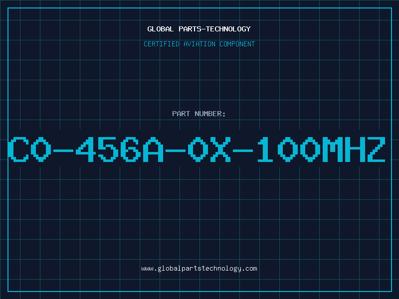 Aviation Part C0-456A-0X-100MHZ