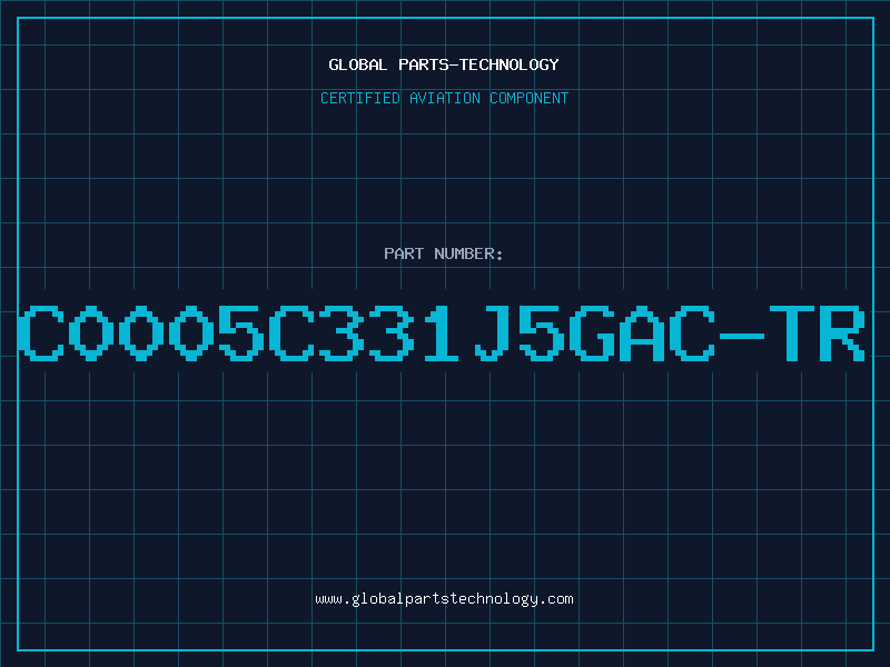 Aviation Part C0005C331J5GAC-TR