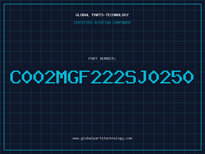 Aviation Part C002MGF222SJ0250