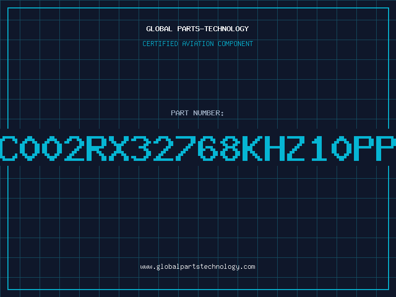 Aviation Part C002RX32768KHZ10PP