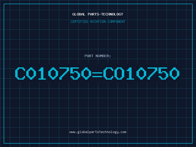 Aviation Part C010750=CO10750