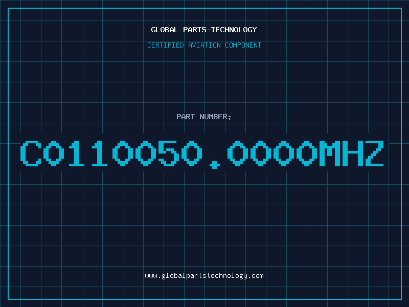 Aviation Part C0110050.0000MHZ