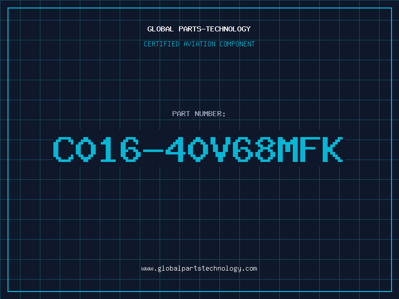 Aviation Part C016-40V68MFK