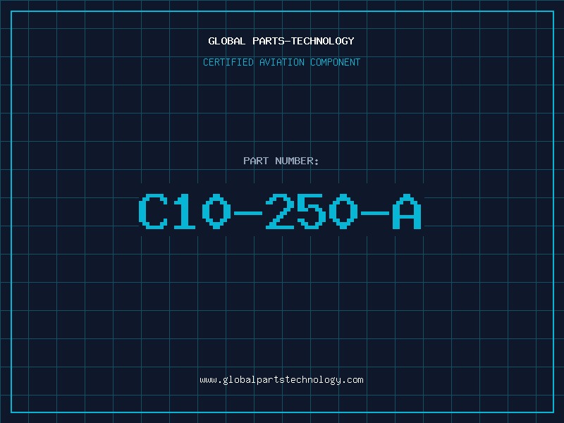 Aviation Part C10-250-A