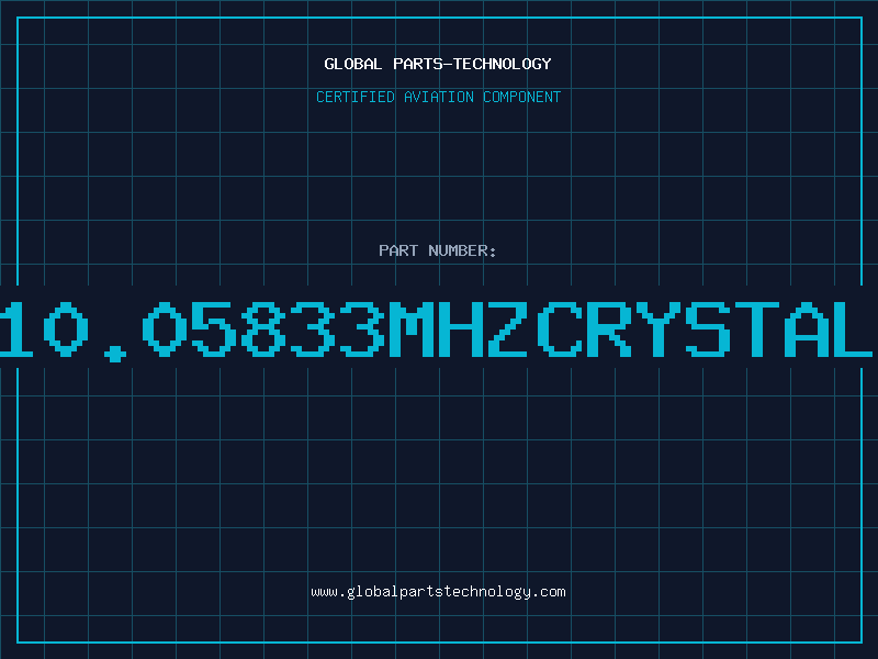Aviation Part C10.05833MHZCRYSTAL4