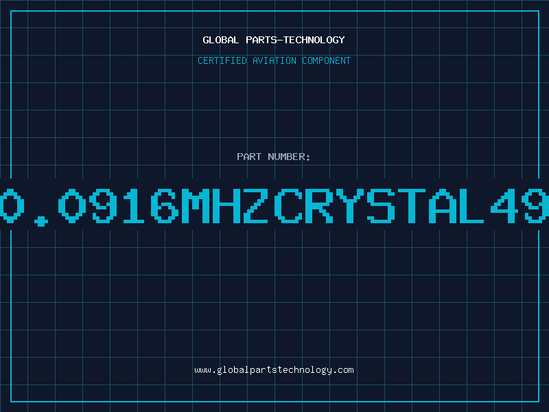 Aviation Part C10.0916MHZCRYSTAL49/U