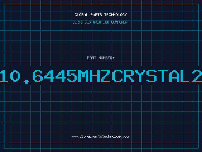 Aviation Part C10.6445MHZCRYSTAL2P