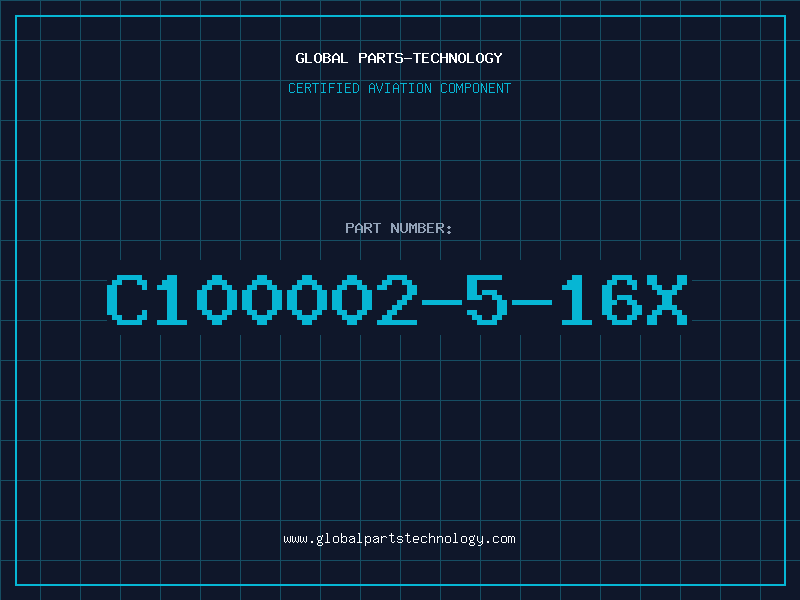 Aviation Part C100002-5-16X