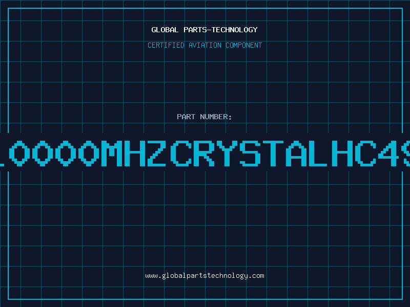 Aviation Part C10000MHZCRYSTALHC49U