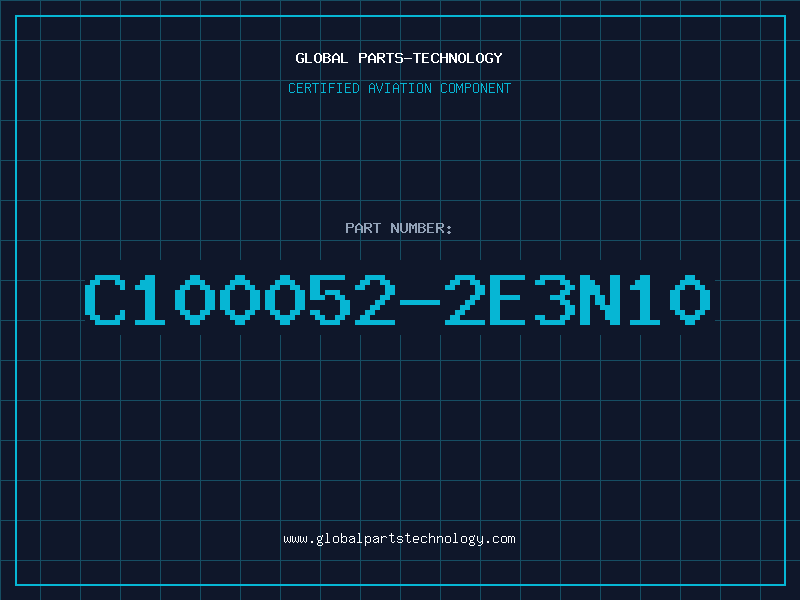 Aviation Part C100052-2E3N10