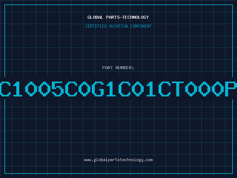 Aviation Part C1005C0G1C01CT000P