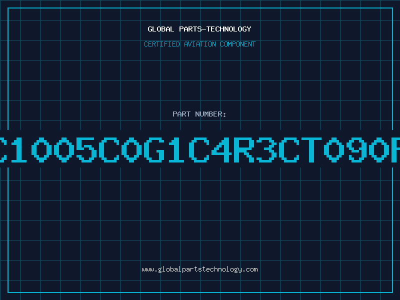 Aviation Part C1005C0G1C4R3CT090P