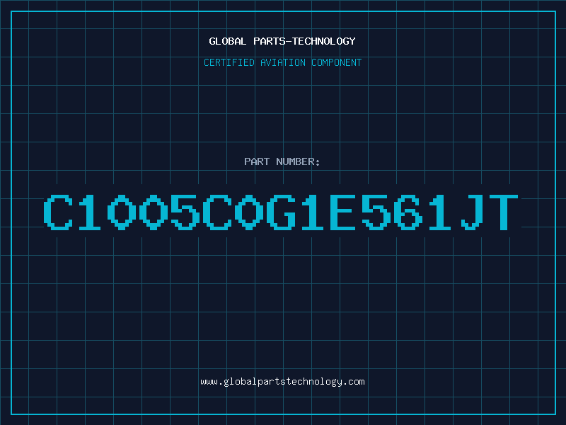 Aviation Part C1005C0G1E561JT