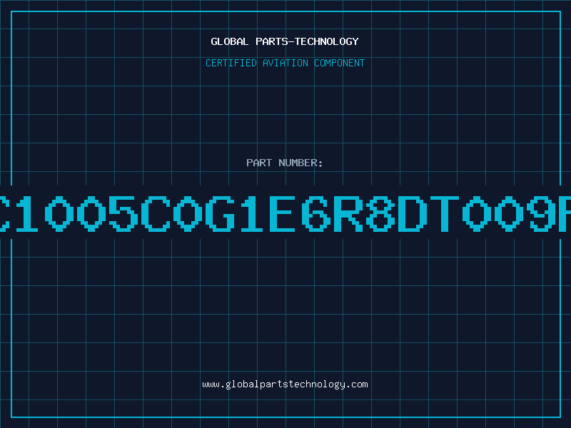 Aviation Part C1005C0G1E6R8DT009P