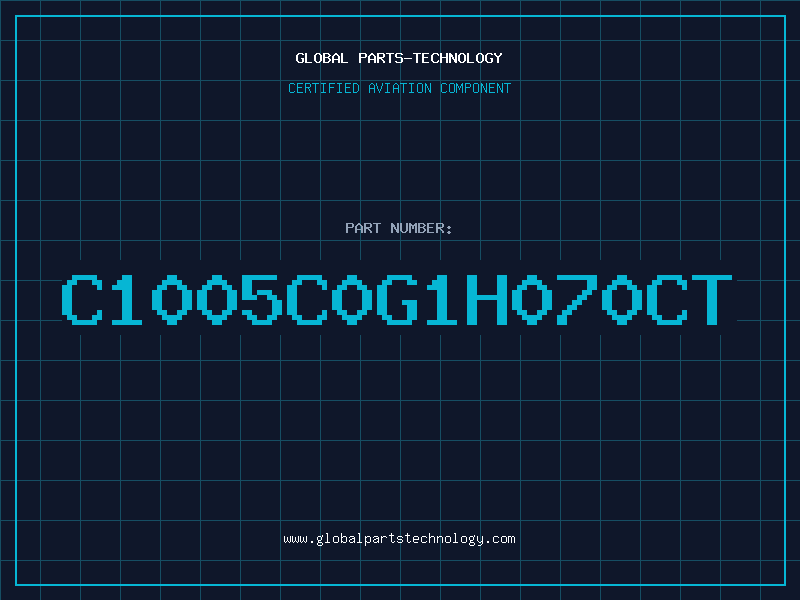 Aviation Part C1005C0G1H070CT