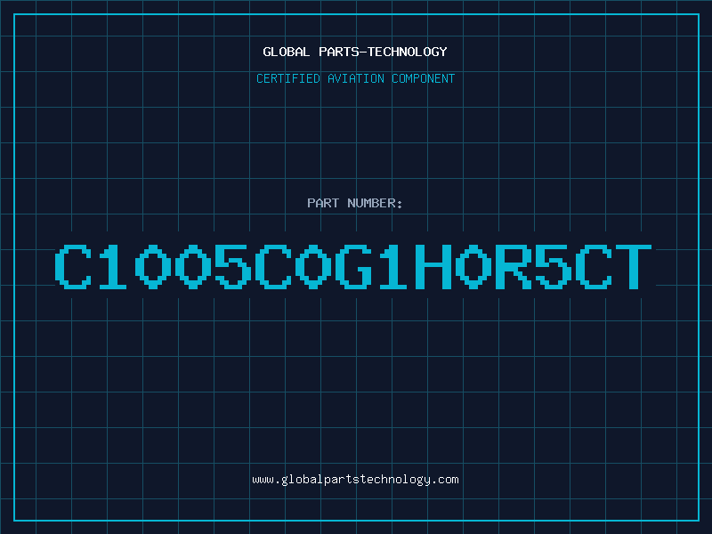 Aviation Part C1005C0G1H0R5CT