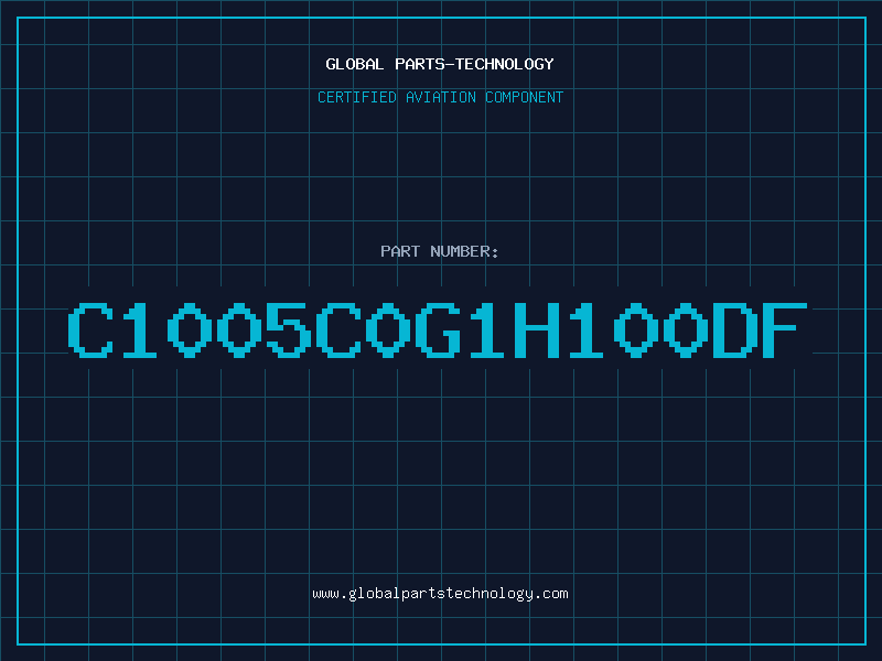 Aviation Part C1005C0G1H100DF