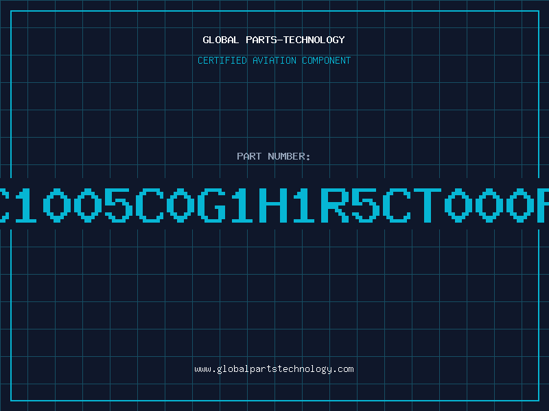 Aviation Part C1005C0G1H1R5CT000P