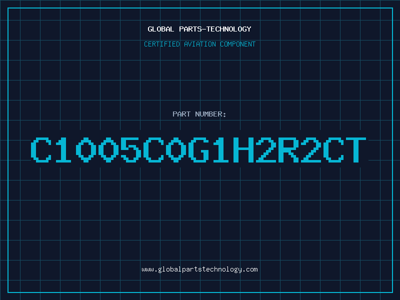Aviation Part C1005C0G1H2R2CT