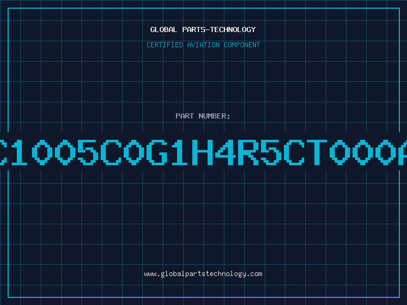 Aviation Part C1005C0G1H4R5CT000A