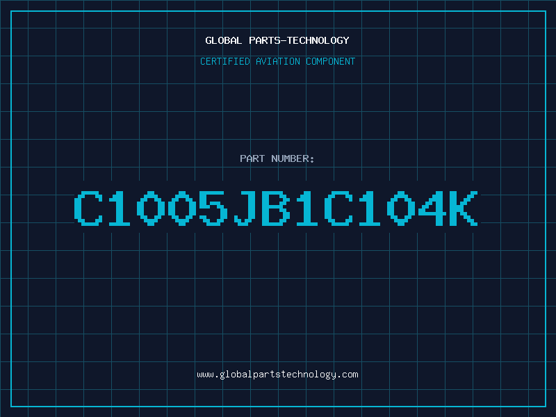 Aviation Part C1005JB1C104K