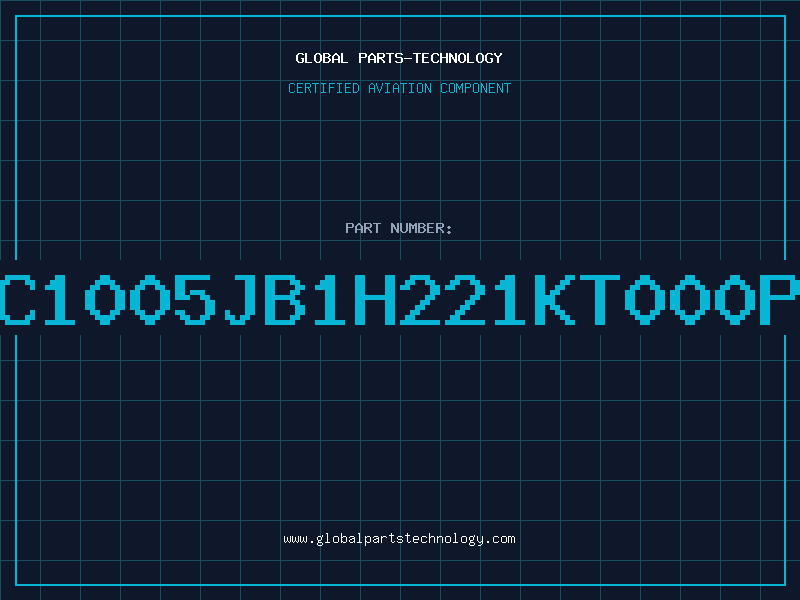 Aviation Part C1005JB1H221KT000P