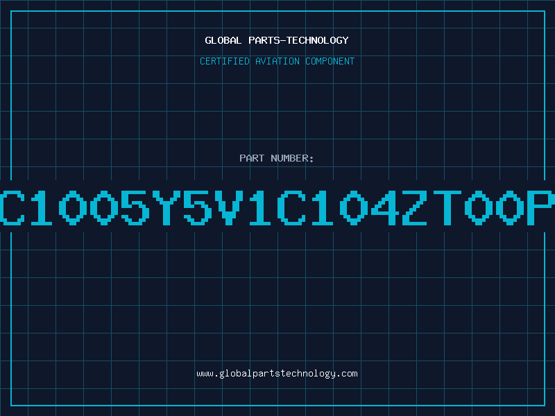Aviation Part C1005Y5V1C104ZT00P