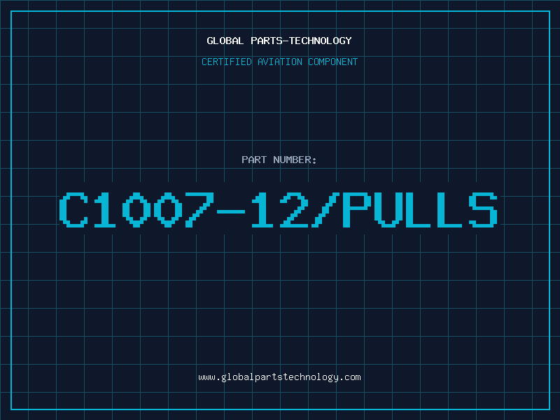 Aviation Part C1007-12/PULLS