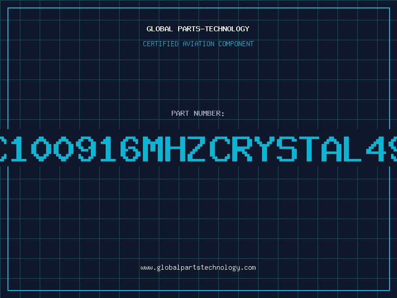 Aviation Part C100916MHZCRYSTAL49