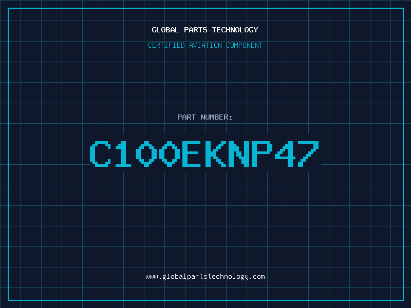 Aviation Part C100EKNP47