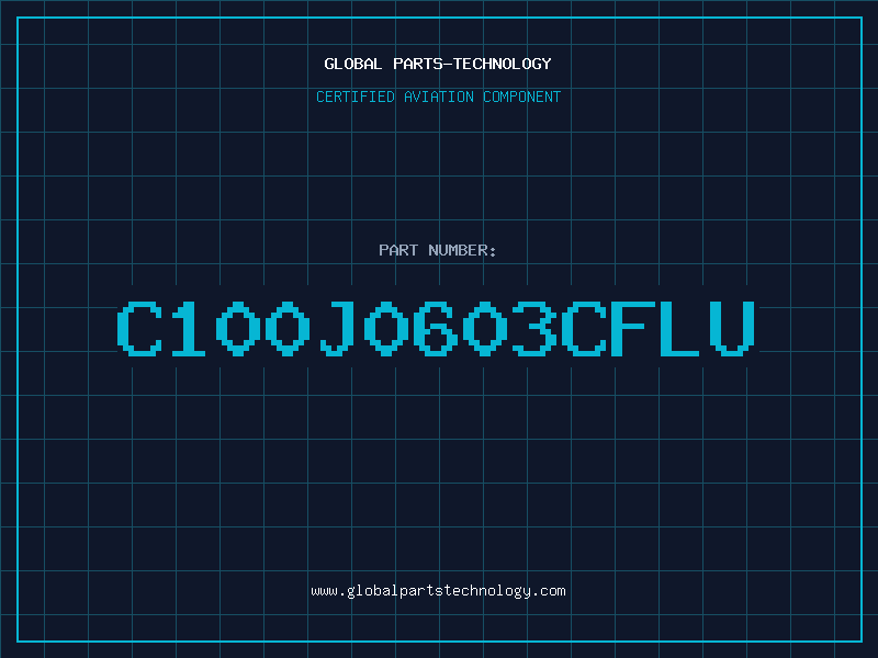 Aviation Part C100J0603CFLU