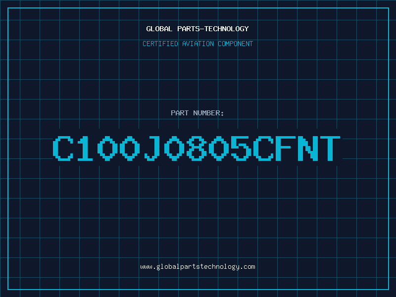 Aviation Part C100J0805CFNT