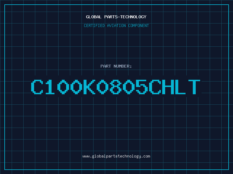 Aviation Part C100K0805CHLT