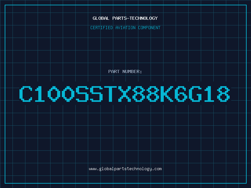 Aviation Part C100SSTX88K6G18