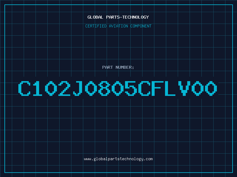 Aviation Part C102J0805CFLV00