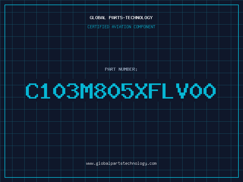 Aviation Part C103M805XFLV00
