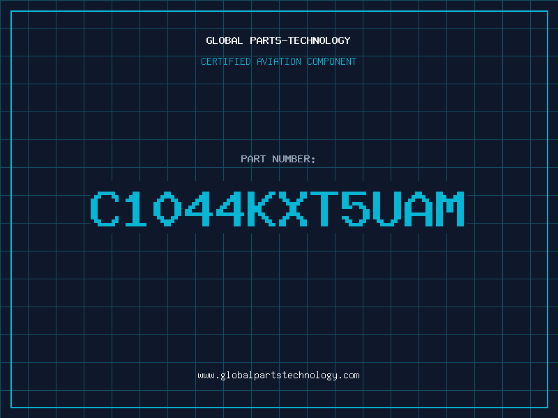 Aviation Part C1044KXT5UAM