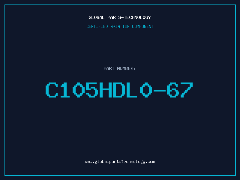 Aviation Part C105HDL0-67
