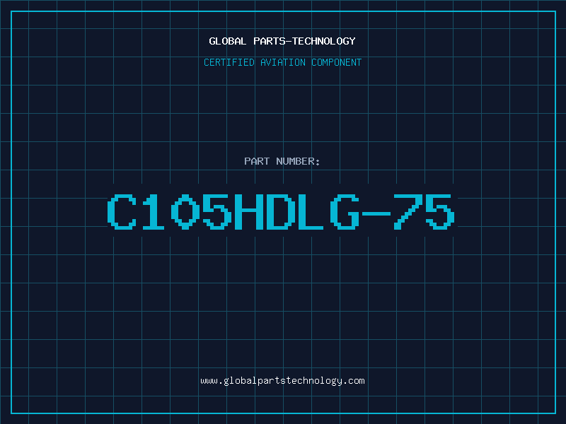 Aviation Part C105HDLG-75