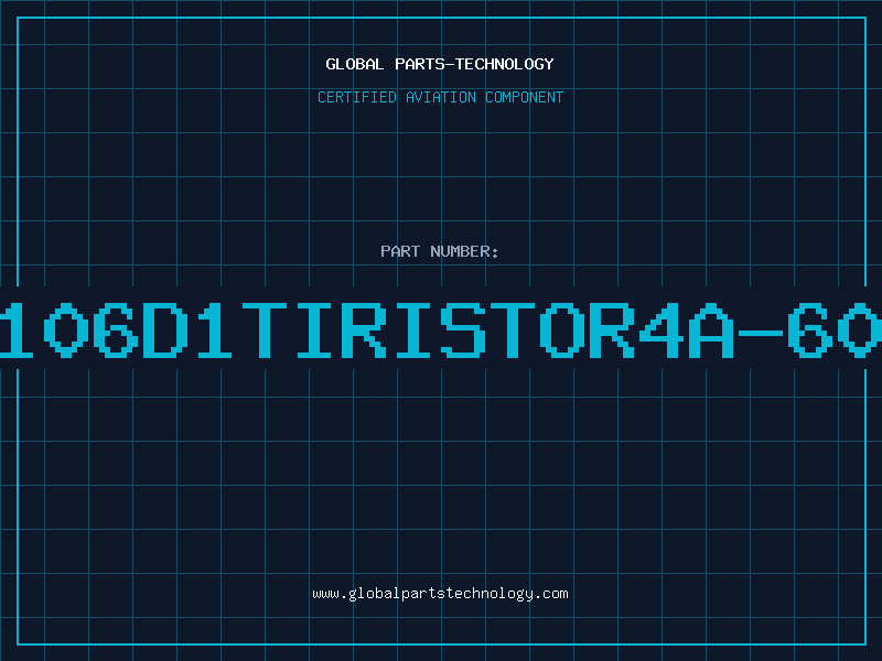 Aviation Part C106D1TIRISTOR4A-600