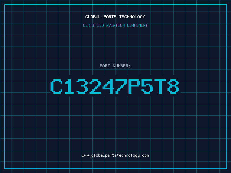 Aviation Part C13247P5T8