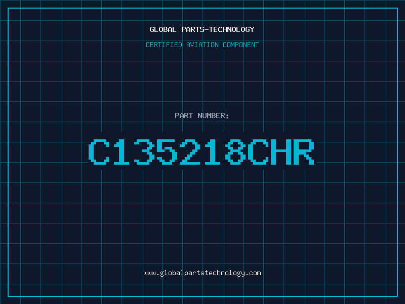 Aviation Part C135218CHR