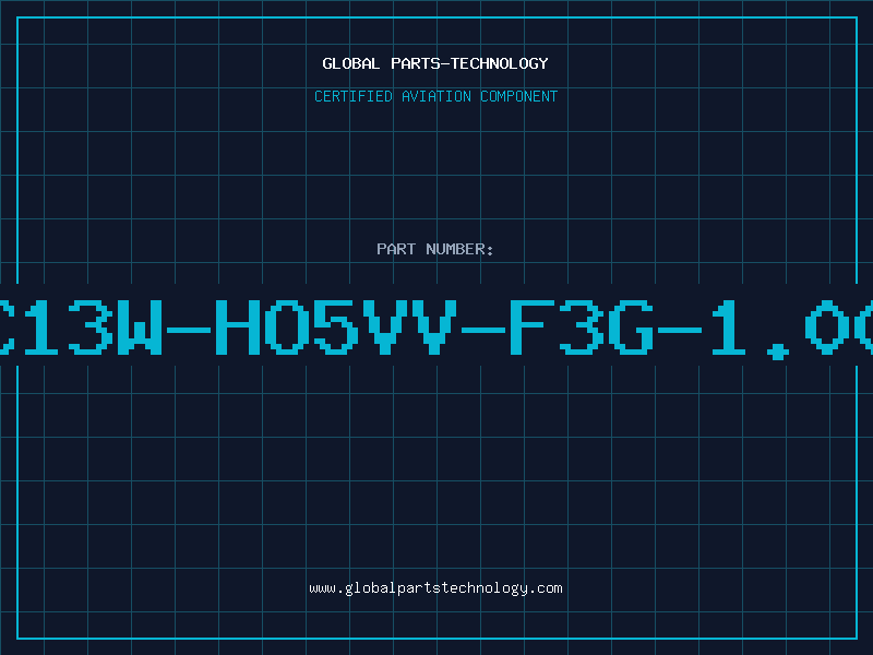 Aviation Part C13W-HO5VV-F3G-1.00