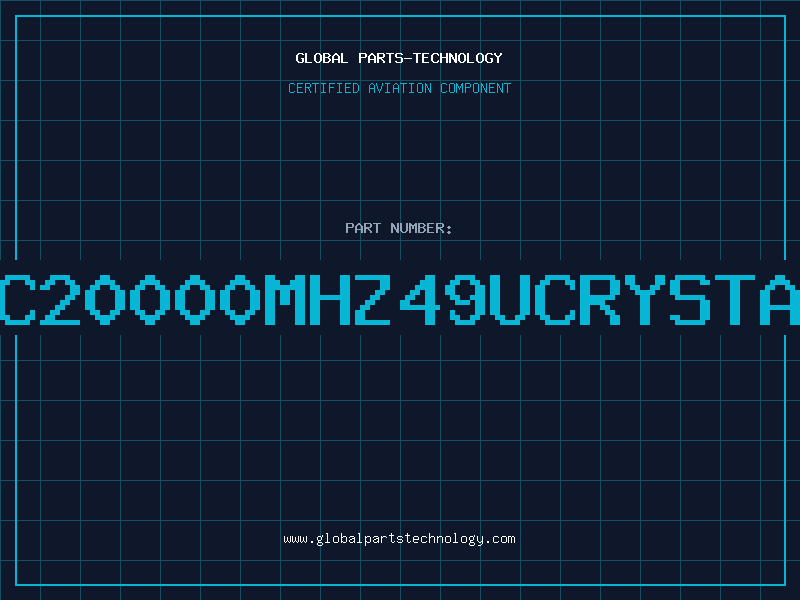 Aviation Part C20000MHZ49UCRYSTA