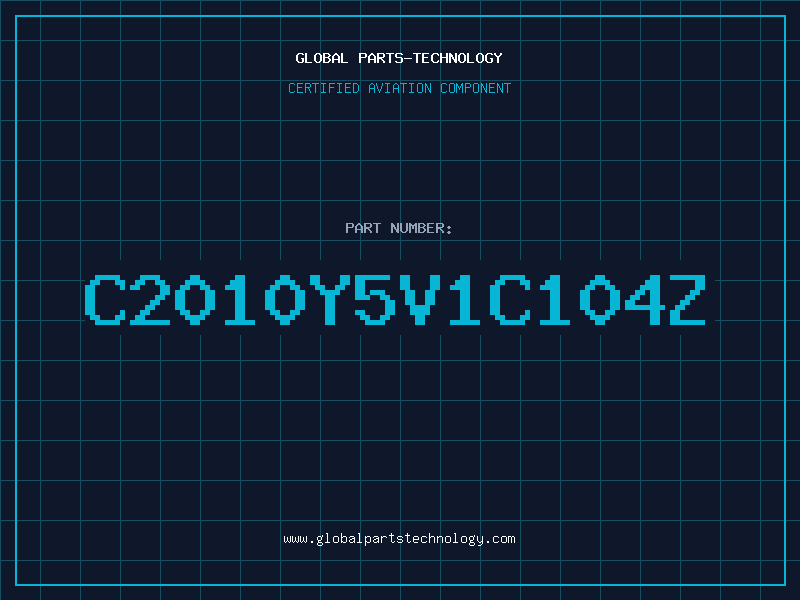 Aviation Part C2010Y5V1C104Z