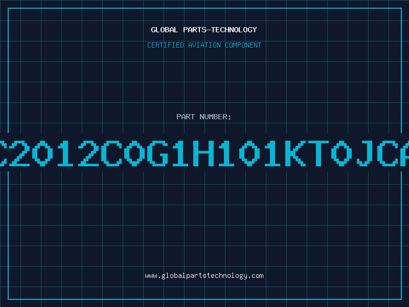 Aviation Part C2012C0G1H101KT0JCA