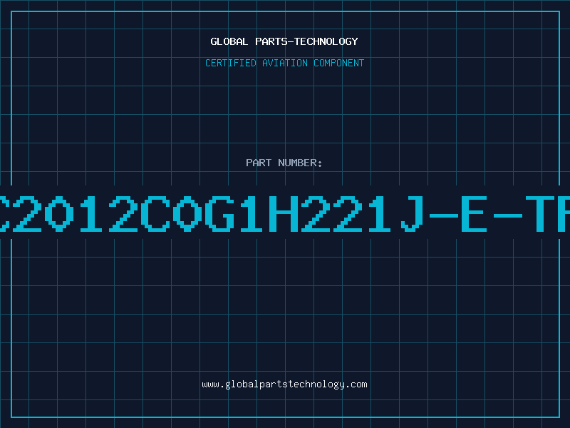 Aviation Part C2012C0G1H221J-E-TP