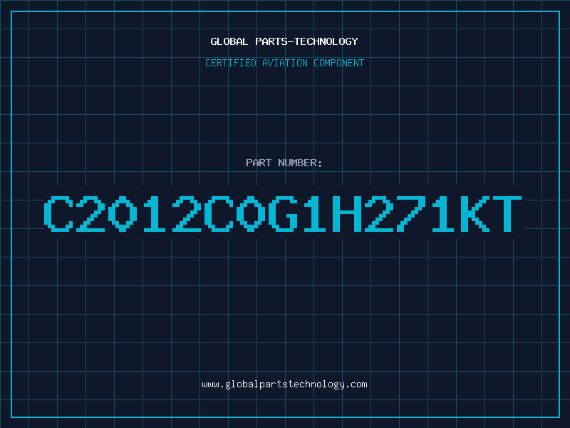 Aviation Part C2012C0G1H271KT