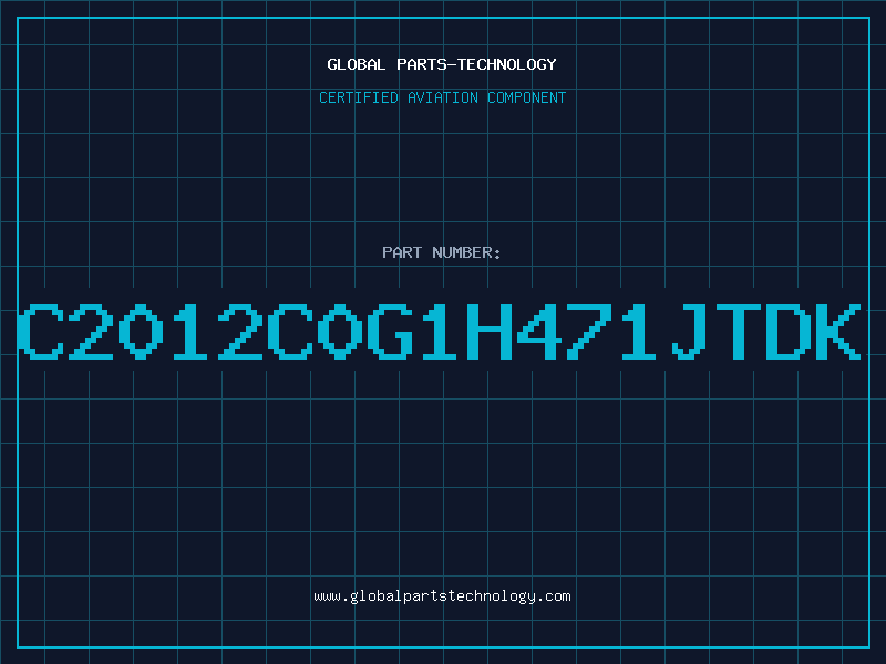 Aviation Part C2012C0G1H471JTDK